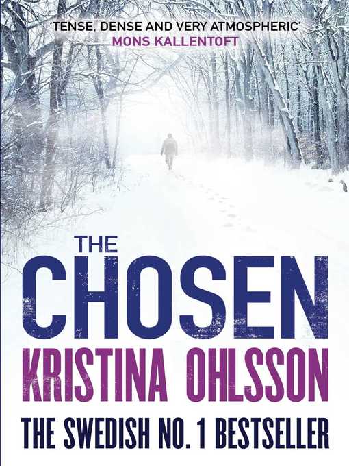 Title details for The Chosen by Kristina Ohlsson - Wait list
